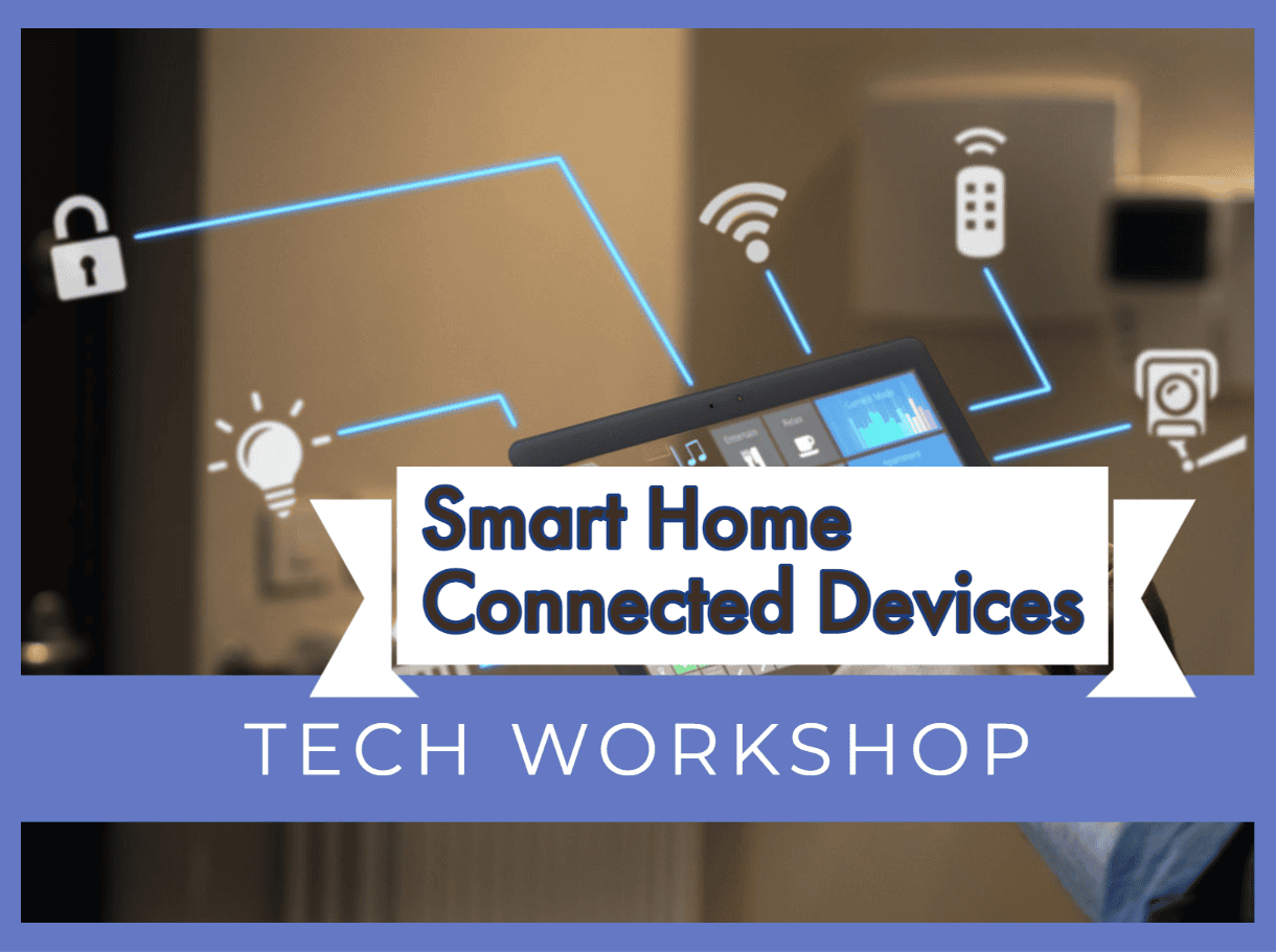 Smart home workshop